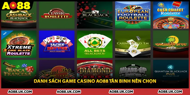 Danh sách game casino AO88 tân binh nên chọn