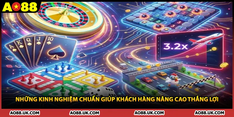Những kinh nghiệm chuẩn giúp khách hàng nâng cao thắng lợi