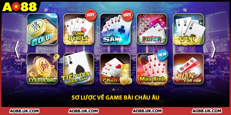 Sơ lược về game bài châu Âu