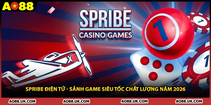 Spribe Điện Tử - Sảnh Game Siêu Tốc Chất Lượng Năm 2026